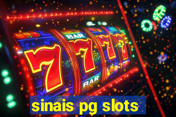 sinais pg slots